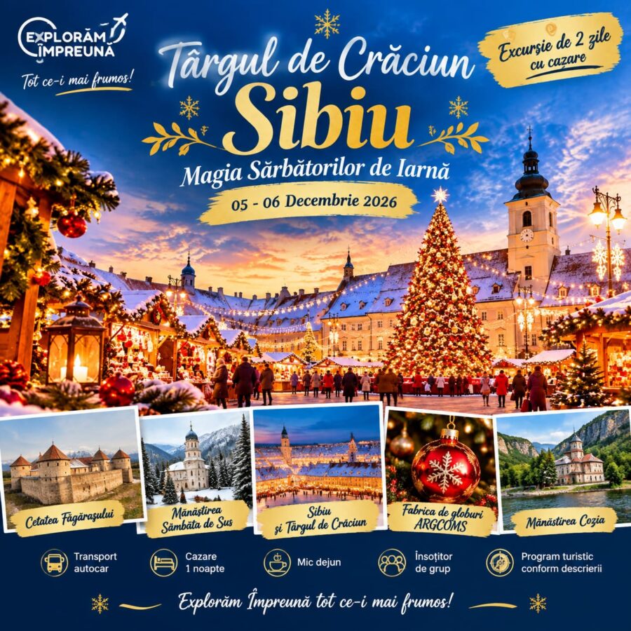 Târgul de Crăciun Sibiu Magia Sărbătorilor de Iarnă